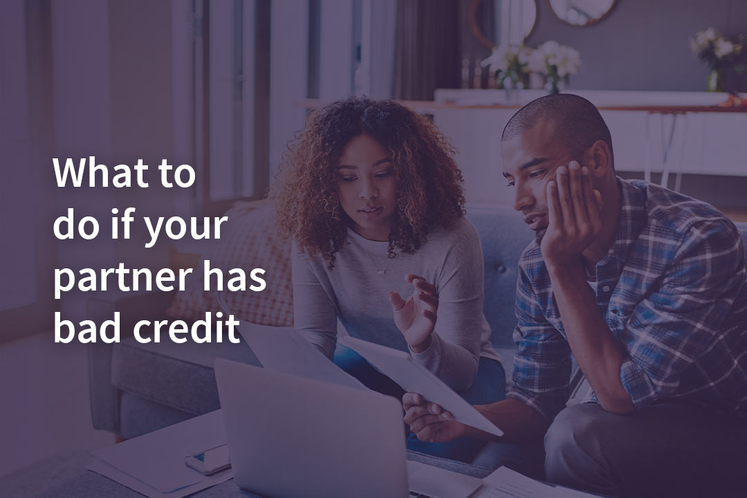 What Happens If I Marry Someone With Bad Credit? Fairstone